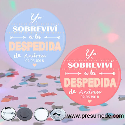 Chapas para despedidas yo sobreviví a la despedida de