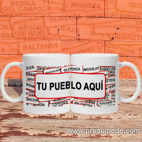 Taza cartel de tu pueblo