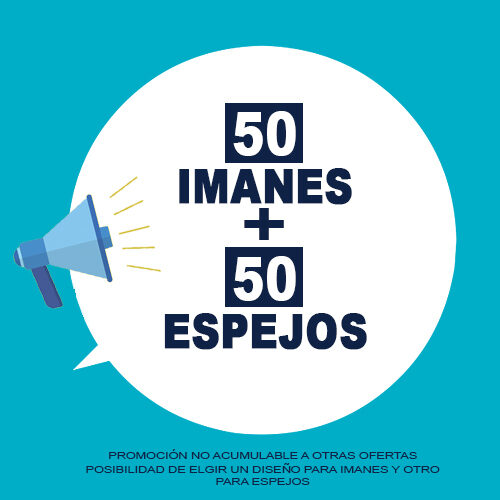 Promoción 50 imanes y 50 espejos