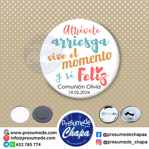 Chapas para comunión atrévete, arriesga, vive el momento y sé feliz